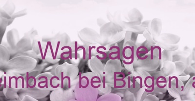 Wahrsagen Niederheimbach bei Bingen, am Rhein | Top-Experten für Kartenlegen, Wahrsagen, Hellsehen, Zukunftsdeutung. Wahrsagen Niederheimbach bei Bingen, am Rhein | Top-Experten für Kartenlegen, Wahrsagen, Hellsehen, Zukunftsdeutung.